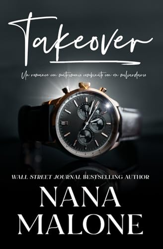 Takeover: Un romance con matrimonio combinato con un miliardario (Kings of the Boardroom, Band 1) von Independently published
