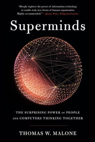 Superminds: The Surprising Power of People and Computers Thinking Together von Little, Brown Spark