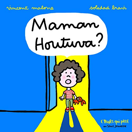 Maman Houtuva ? von Seuil