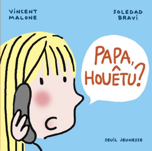 Papa, Houetu von Seuil