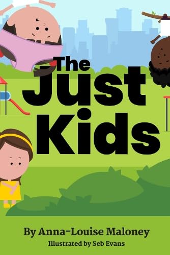The Just Kids The Just Kids von Nightingale Books
