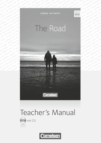 Cornelsen Senior English Library|NULL|Literatur|Ab 10. Schuljahr / B1|The Road|NULL|Teacher's Manual mit Audio-CD und Klausurvorschlägen|NULL Cornelsen Senior English Library|NULL|Literatur|Ab 10. Schuljahr / B1|The Road|NULL|Teacher's Manual mit Audio-CD und Klausurvorschlägen|NULL von Cornelsen Verlag