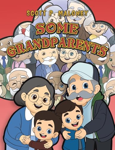 Some Grandparents von Austin Macauley