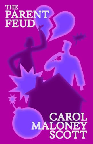 The Parent Feud (Meet the Family, Band 2) von Independently published