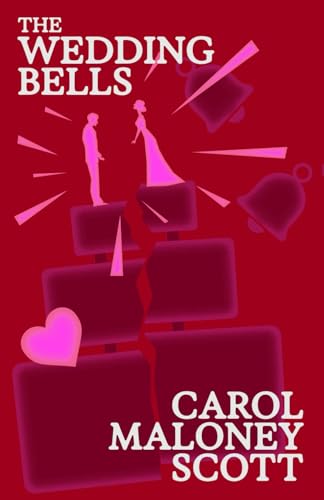 The Wedding Bells (Meet the Family, Band 3) von Independently published
