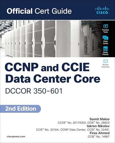 CCNP and CCIE Data Center Core DCCOR 350-601 Official Cert Guide (Official Cert Guides) von Pearson