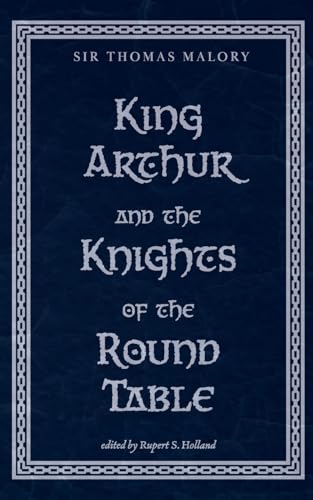 King Arthur and the Knights of the Round Table von Lulu.com
