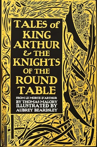 Tales of King Arthur & The Knights of the Round Table (Gothic Fantasy)
