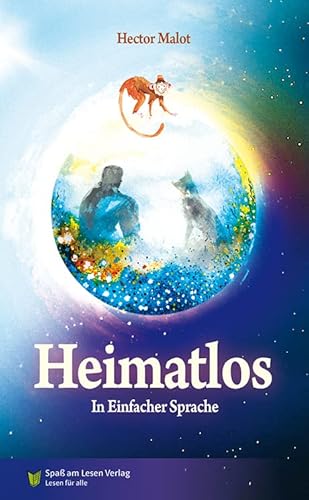 Heimatlos: in Einfacher Sprache von Spaß am Lesen Verlag