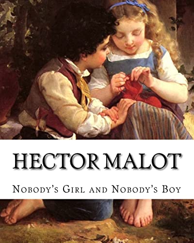 Nobody's Girl and Nobody's Boy Nobody's Girl and Nobody's Boy von CREATESPACE