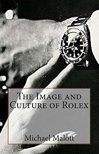 The Image and Culture of Rolex von CREATESPACE
