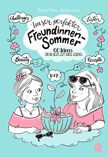 Unser perfekter Freundinnensommer: 60 Ideen für die beste Zeit eures Lebens Unser perfekter Freundinnensommer: 60 Ideen für die beste Zeit eures Lebens von Oetinger
