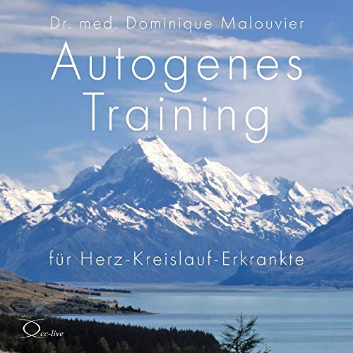 Autogenes Training für Herz-Kreislauf-Erkrankte (Lebenshilfe)