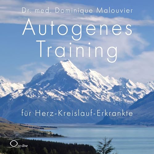 Autogenes Training für Herz-Kreislauf-Erkrankte (Lebenshilfe)