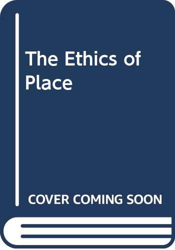 The Ethics of Place von Routledge