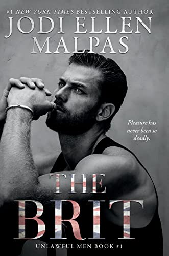 The Brit The Brit von Jodi Ellen Malpas Ltd