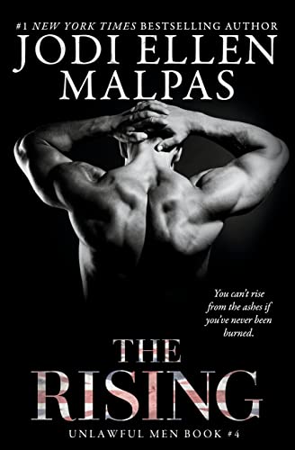 The Rising: Unlawful Men Book 4