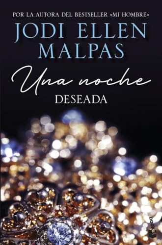 Una noche. Deseada: Primer volumen de la trilogía Una noche (Bestseller, Band 1) von Booket
