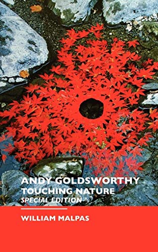 ANDY GOLDSWORTHY: Special Edition (Sculptors S.) von Crescent Moon Publishing