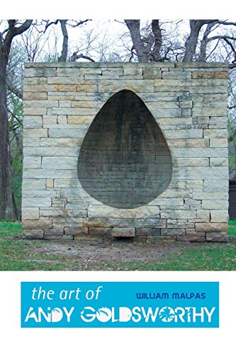The Art of Andy Goldsworthy (Sculptors Series)