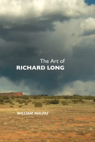 The Art of Richard Long (Sculptors) von Crescent Moon Publishing