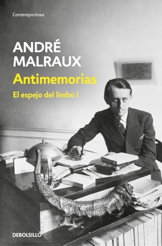 Antimemorias (El espejo del limbo 1) (Contemporánea, Band 1) von DEBOLSILLO
