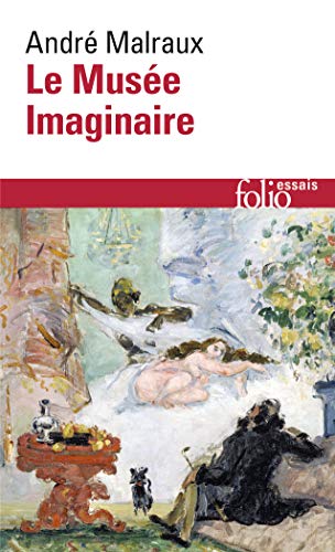 Le Musée imaginaire (Folio Essais)