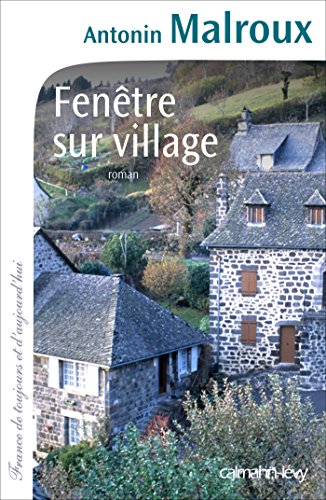 Fenêtre sur village von Calmann-Lévy