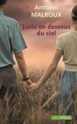 Juste en dessous du ciel von LIBRA DIFFUSIO