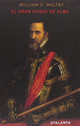 El gran duque de Alba (CASA DE ALBA, Band 18) von Ediciones Atalanta, S.L.