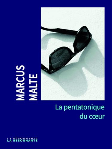 La pentatonique du cœur La pentatonique du cœur von BUCHET CHASTEL