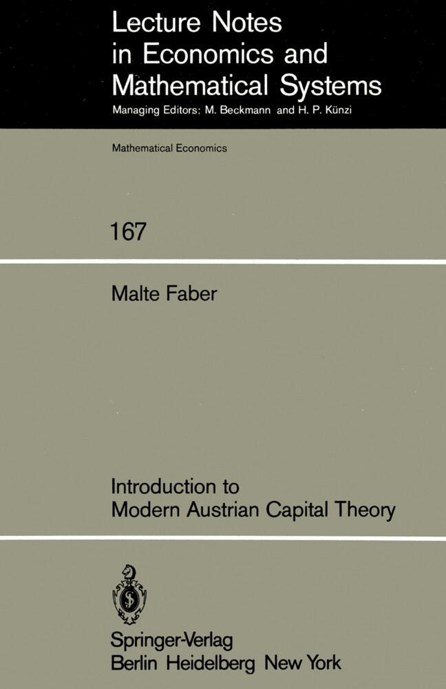 Introduction to Modern Austrian Capital Theory von Springer Berlin Heidelberg