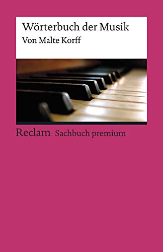 Wörterbuch der Musik (Reclams Universal-Bibliothek) von Reclam Philipp Jun.