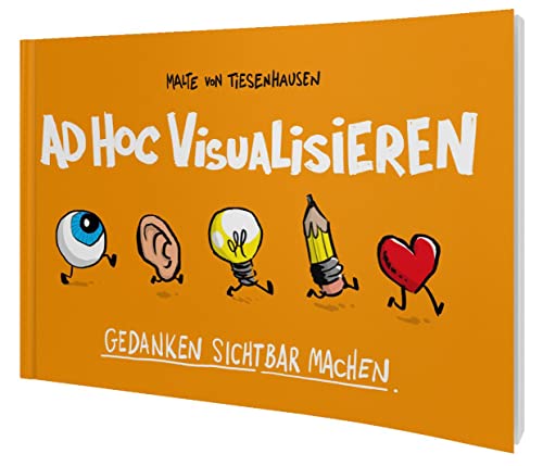 ad hoc visualisieren: denken sichtbar machen von BusinessVillage GmbH
