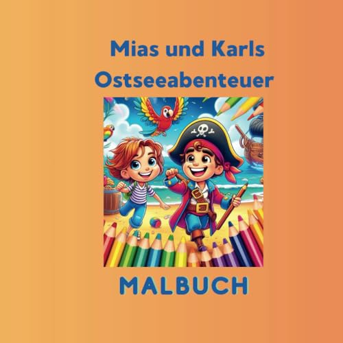 Mias und Karls Ostseeabenteuer: Malbuch