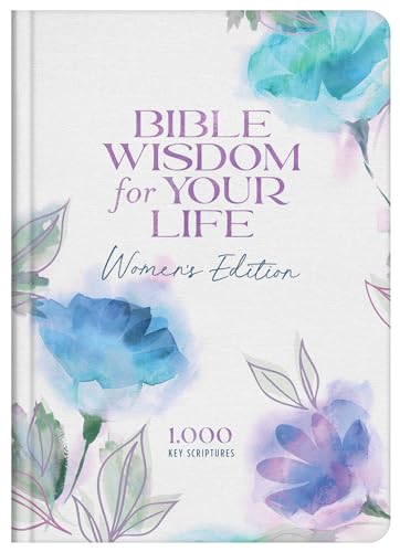 Bible Wisdom for Your Life: Women's Edition von Barbour Publishing