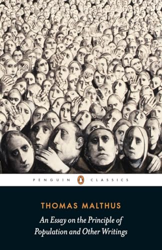 An Essay on the Principle of Population and Other Writings (Penguin Classics) von Penguin