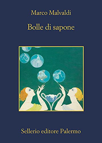 Bolle di sapone (La memoria)