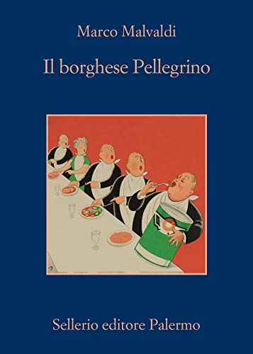 Il borghese pellegrino (La memoria) von Sellerio di Giorgianni