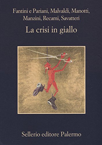 La crisi in giallo (La memoria) von Sellerio Editore Palermo