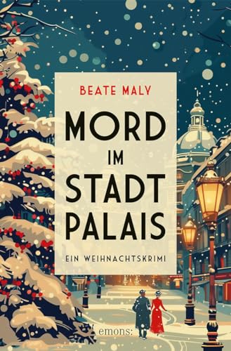 Mord im Stadtpalais: Ein Weihnachtskrimi von Emons Verlag