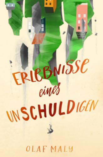 Erlebnisse eines Unschuldigen: DE von epubli