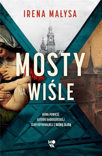 Mosty na Wiśle von Mova