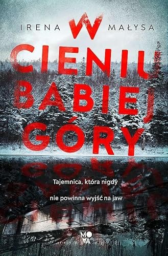 W cieniu Babiej Góry von Wydawnictwo Kobiece