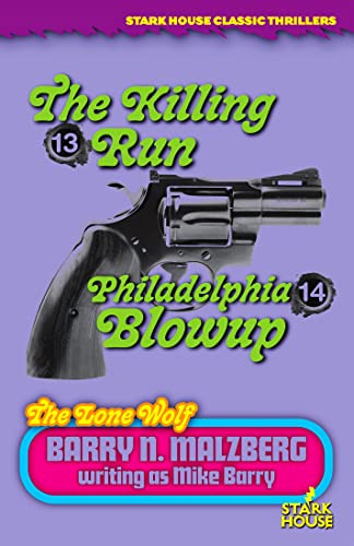 Lone Wolf #13: The Killing Run / Lone Wolf #14: Philadelphia Blowup von Stark House Press