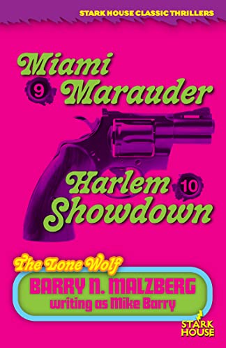 Lone Wolf #9: Miami Marauder / Lone Wolf #10: Harlem Showdown (Lone Wolf, 9-10) von Stark House Press