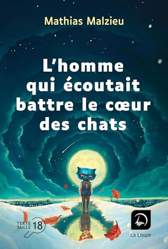 L'homme qui écoutait battre le coeur des chats von DE LA LOUPE