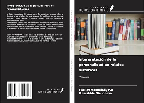 Interpretación de la personalidad en relatos históricos: Monografía von Ediciones Nuestro Conocimiento