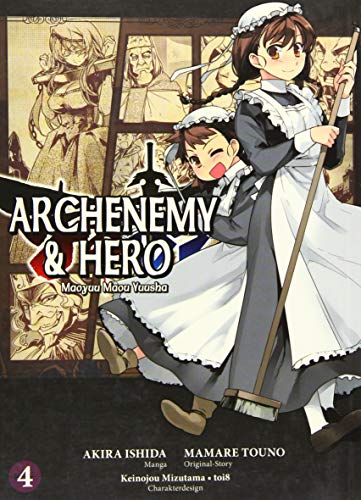 Archenemy & Hero - Maoyuu Maou Yuusha 04: Bd. 4
