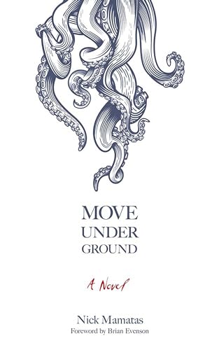 Move Under Ground (Dover Literature: Gothic/Horror) von Dover Publications
